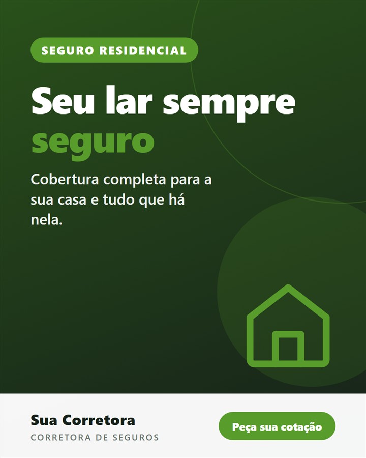 Exemplo de arte de Seguro Residencial para redes sociais